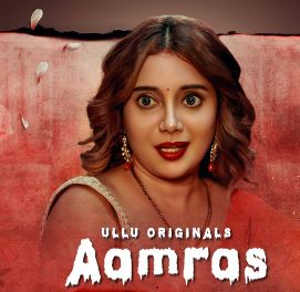 Aamras Part 1 2023 Ullu Web Series Download 480p 720p 1080p HDHub4u Filmyzilla