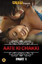 Aate Ki Chakki Charmsukh Part 1 Ullu Web Series Download HDHub4u