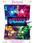Almost Pyaar with DJ Mohabbat 2023 Movie Download 480p 720p 1080p HDHub4u Filmyzilla
