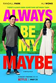 Always Be My Maybe 2019 Dual Audio Hindi 480p 300MB HDHub4u