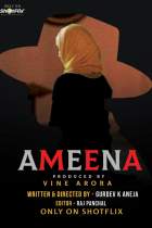 Ameena 2021 S01 ShotFlix 480p 720p HDHub4u