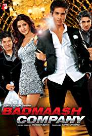 Badmaash Company 2010 Full Movie Download 300MB 480p HDHub4u