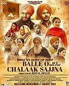 Balle O Chalaak Sajjna 2023 Punjabi Movie Download 480p 720p 1080p HDHub4u