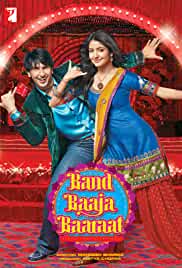 Band Baaja Baaraat 2010 Full Movie Download HDHub4u