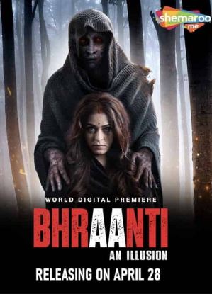 Bhraanti 2023 Hindi Movie Download 480p 720p 1080p HDHub4u Filmyzilla