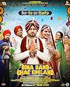 Bina Band Chal England 2023 Punjabi 480p 720p 1080p HDHub4u