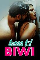 Boss Ki Biwi 2021 S01 HokYo 480p 720p HDHub4u