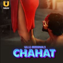 Chahat Part 1 2023 Ullu Web Series Download 480p 720p 1080p HDHub4u