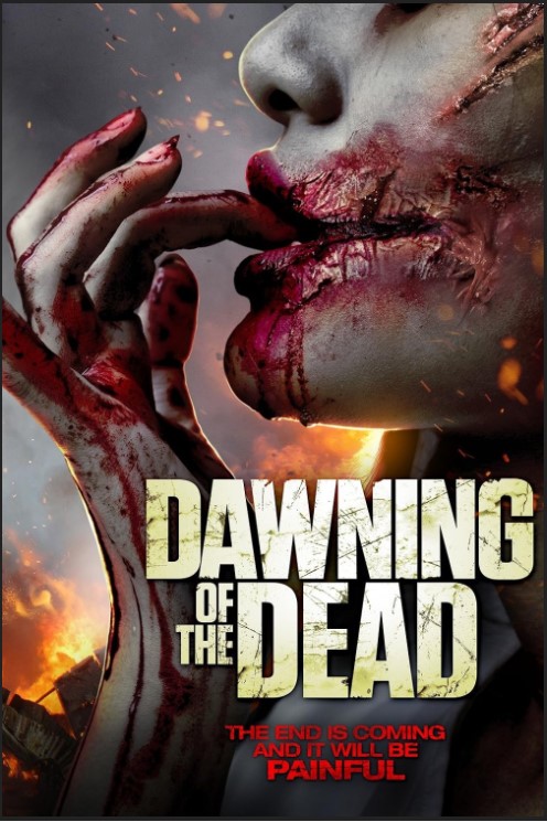 Dawning of the Dead 2017 Movie Hindi English 480p 720p 1080p HDHub4u