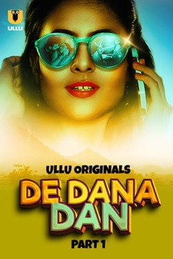 De Dana Dan Part 1 2024 Ullu Hindi Web Series Download 480p 720p 1080p HDHub4u