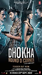 Dhokha Round D Corner 2022 Full Movie Download 480p 720p HDHub4u