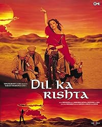 Dil Ka Rishta 2003 Movie Download 480p 720p 1080p HDHub4u