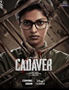 Downlaod Cadaver 2022 480p 720p Full Movie HDHub4u