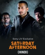 Download Saturday Afternoon 2023 Movie Hindi Bengali 480p 720p 1080p HDHub4u