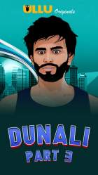 Dunali Part 3 2021 Ullu Web Series Download 480p 720p HDHub4u