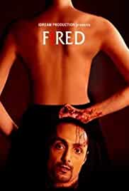 Fired 2010 Full Movie Download Hindi 480p HDHub4u