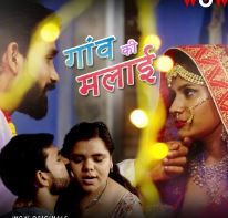 Gaon Ki Malai 2023 S01E01T02 WoW Web Series Download HDHub4u