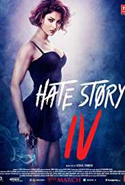 Hate Story 4 2018 Full Movie Download 300MB 480p HDHub4u