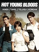 Hot Young Bloods HDHub4u 2014 Hindi Dubbed Tamil Telugu Korean