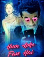 Hum Aapke Fan Hai 2021 Kooku Web Series Download HDHub4u