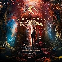 Kleks Academy 2024 Hindi Dubbed English Polish Movie Download 480p 720p 1080p HDHub4u Filmyzilla Filmywap