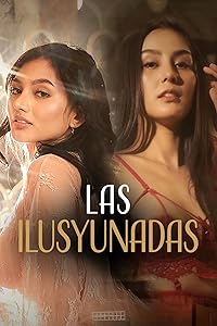 Las Ilusyunadas HDHub4u 2025 Taglog Vivamax Movie