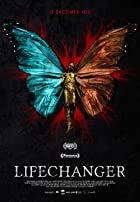 Lifechanger 2018 Hindi Dubbed 480p 720p HDHub4u