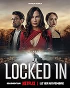 Locked In Filmyzilla 2023 Hindi Dubbed 480p 720p 1080p HDHub4u