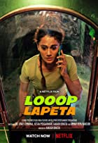 Looop Lapeta 2022 Full Movie Downlaod 480p 720p HDHub4u