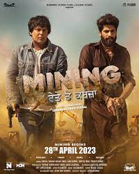 Mining 2023 Punjabi Movie Download HDHub4u 480p 720p 1080p Filmyzilla