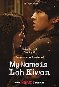 My Name Is Loh Kiwan 2024 Hindi Dubbed English Korean 480p 720p 1080p HDHub4u