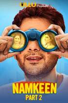 Namkeen Part 2 2021 S01 Ullu Web Series Download 480p 720p HDHub4u