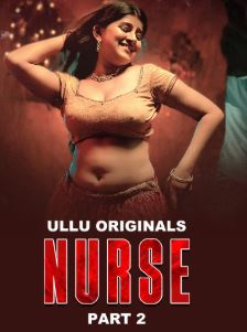 Nurse Part 2 HDHub4u 2025 Hindi Ullu Series