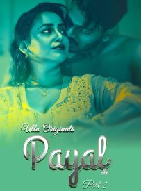 Payal Part 2 HDHub4u 2025 Hindi Ullu Web Series