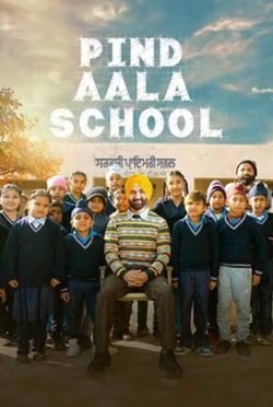 Pind Aala School 2024 Punjabi Movie Download 480p 720p 1080p HDHub4u Filmyzilla Filmywap