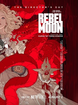 Rebel Moon Part Two The Scargiver Curse of Forgiveness 2024 Directors Cut Hindi Dubbed English Movie Download 480p 720p 1080p HDHub4u
