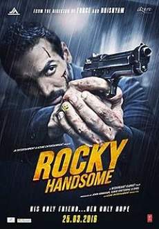 Rocky Handsome 2016 Full Movie Download 480p 300MB HDHub4u