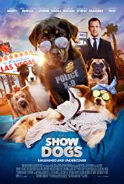 Show Dogs 2018 Dual Audio Hindi 300MB 480p HDHub4u