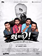 Shu Thayu 2018 Gujarati Full Movie Download 480p 720p HDHub4u