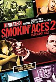 Smokin Aces 2 Assassins Ball 2010 Dual Audio Hindi 480p 300MB HDHub4u