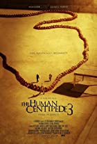 The Human Centipede 2015 English Hindi Subs 480p 720p 1080p HDHub4u Filmyzilla