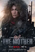 The Mother 2023 Hindi Dubbed English 480p 720p 1080p HDHub4u