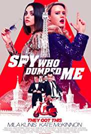 The Spy Who Dumped Me 2018 Dual Audio Hindi 480p 300MB HDHub4u