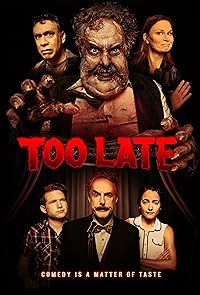 Too Late 2021 Hindi Dubbed English 480p 720p 1080p HDHub4u Filmyzilla Filmywap