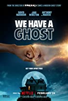 We Have a Ghost 2023 Hindi Dubbed 480p 720p 1080p HDHub4u