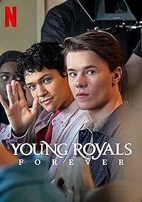 Young Royals Forever 2024 Hindi Dubbed English Swedish 480p 720p 1080p HDHub4u