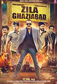 Zila Ghaziabad 2013 Full Movie Download HDHub4u